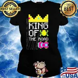 KinG Of The Road Shirt Ladies tee