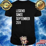 Legend since september 2011 10 years old T-Shirt