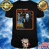Lets Watch Scary Movies Scream Horror T-Shirt