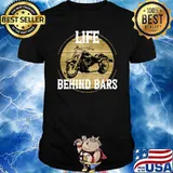 Life Behind Bars Motorcycle Drive Biker T-Shirt