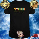 Like A Pythoreer Just Way Mightier Shirt