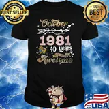 Made in October 1981 40 years of being Sunshine birthday T-Shirt