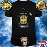Master Tea Teabaggin Shirt