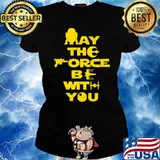 May the force be with you moon rebel s Ladies tee