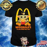 Mcdonalds ill be there for you yoda pumpkin shirt