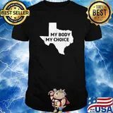 My Body My Choice Texas Abortion Law 2021 T-Shirt