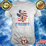 My Dog Is Smarter Than Biden American Flag T-Shirt