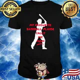 My Favourite Baseball Player Calls Me Mom T-Shirt