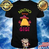 Nacho Average Gigi Mexican Cinco de Mayo Grandma Fiesta T-Shirt