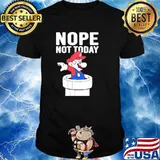 Nope not today Mario shirt