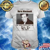 Norm Macdonald Made With Love RIP Shirt