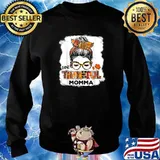 One Thankful Momma Fall Costume Leaves Autumn Thanksgiving Messy Buns T-Shirt Sweater