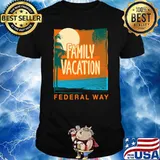 Original family Vacation Federal Way Beach Lover Washington Beach Bum T-Shirt