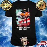 Patiot day 20th anniversary 2001 2021 im still pissed are you american flag shirt
