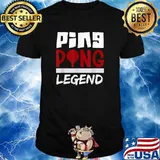 Ping Pong Legend Table Tennis Hobby T-Shirt