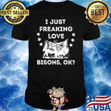 Premium i Just Freaking Love Bison Buffalo Cattle Tamaraw T-Shirt