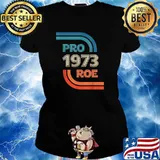 Pro 1973 Roe Wade Reproductive Rights T-Shirt Ladies tee