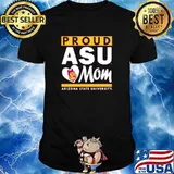 Proud ASU mom Arizona state University shirt