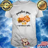 Pumpkin Spice And Reproductive Rights Autumn T-Shirt