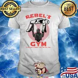 Rebels gym if you are a friend i will not kill you Stormtrooper armor and K2-So Shirt