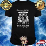 Rescuing Dogs Is Like The Mafia Once You're In There's No Getting Out T-Shirt