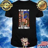 Say Their Names Joe Never Forget Names 13 army heroes American Flag T-Shirt