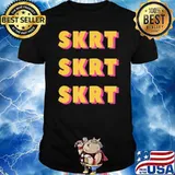 Skrt skrt skrt hip hop rap shirt