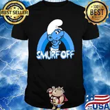 Smurf Off! by Grouchy Smurf Shirt