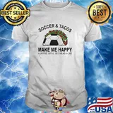 SoccerTacos Make Me Happy Humans Make My Head Hurt shirt