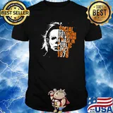 Social Dastancing And Wearing A Mask In Public Since 1978 Shirt
