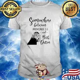 Somewhere Between Proverbs and Beth Dutton shirt