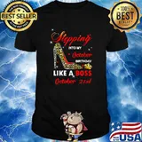 Stepping Into My October Birthday Like A Boss on 21st October T-Shirt