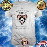 The black footed ferret rediscovered 1981 meeteetse wyoming shirt