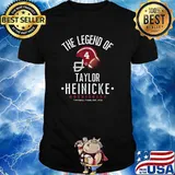 The Legend of Taylor Heinicke Washingtons Team T-Shirt