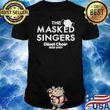 The masked singers olivet choir 2020 2021 shirt