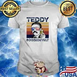 Theodore Roosevelt Teddy Boozedevelt Vintage shirt