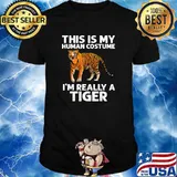 This Is My Human Costume Im Really A Tiger T-Shirt