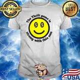 Thrift Game Is Strong With This One T-Shirt