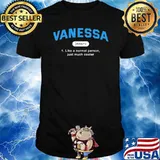 Vanessa Definition Like A Normal Person Just Much Cooler T-Shirt