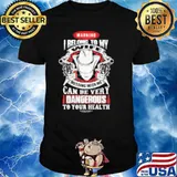 Warning i belong to my messing with me can be very dangerous to your health shirt