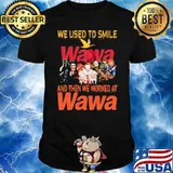 We used to smile and then we worked at Wawa horror movie halloween shirt