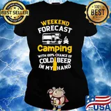 Weekend forecast camping with 100 percent chance of cold beer in my hand s Ladies tee