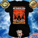 When black cats prowl and pumpkins gieam may luck be yours on halloween s Ladies tee