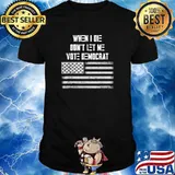 When I Die Don't Let Me Vote Democrat Anti Biden T-Shirt