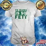 Yo mama is so fett mother boba fett star wars shirt