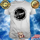 You Hear The Music But You Feel The Bass Guitar Shirt