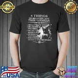 5 Things You Should Know About This Woman Shirt Unisex