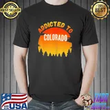 Addicted to Colorado Sunset s Unisex