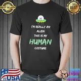 Alien Costume This Is My Human Costume I'm Really An Alien T-Shirt