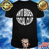 Anti Biden Social Club Pro Circle Logo Funny T-Shirt